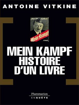 cover image of Mein Kampf, histoire d'un livre